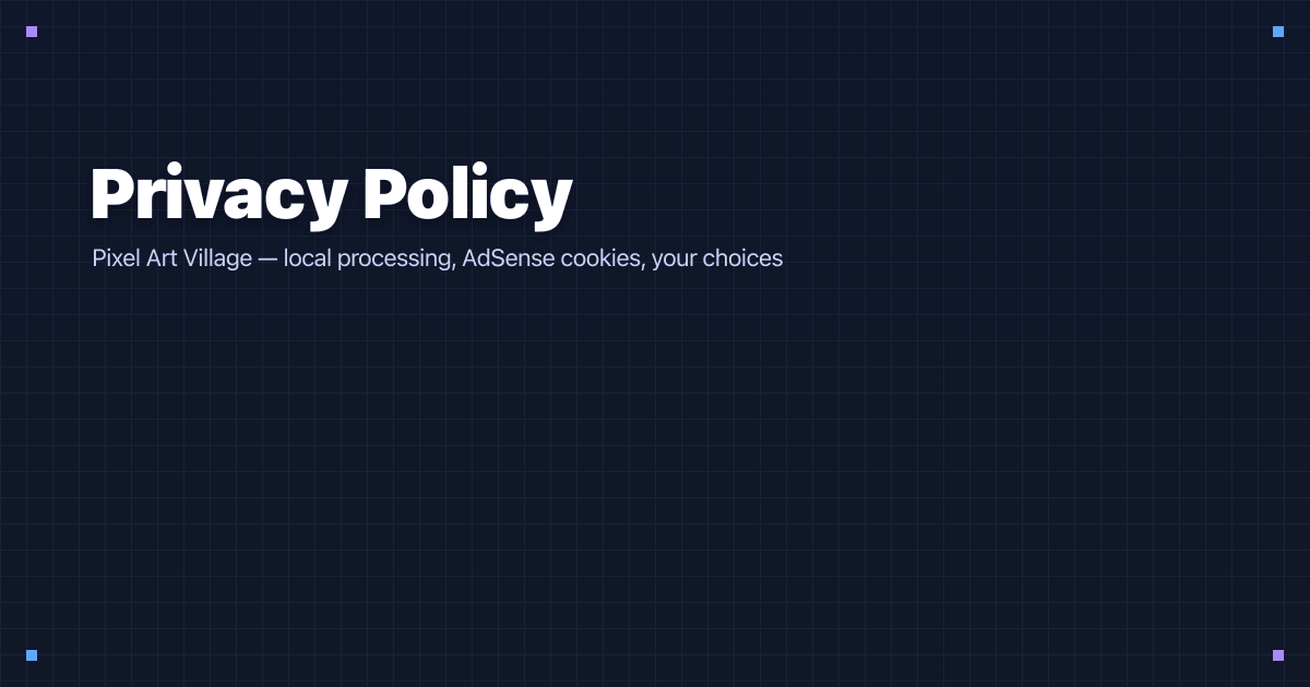 Privacy Policy | pixel art Village